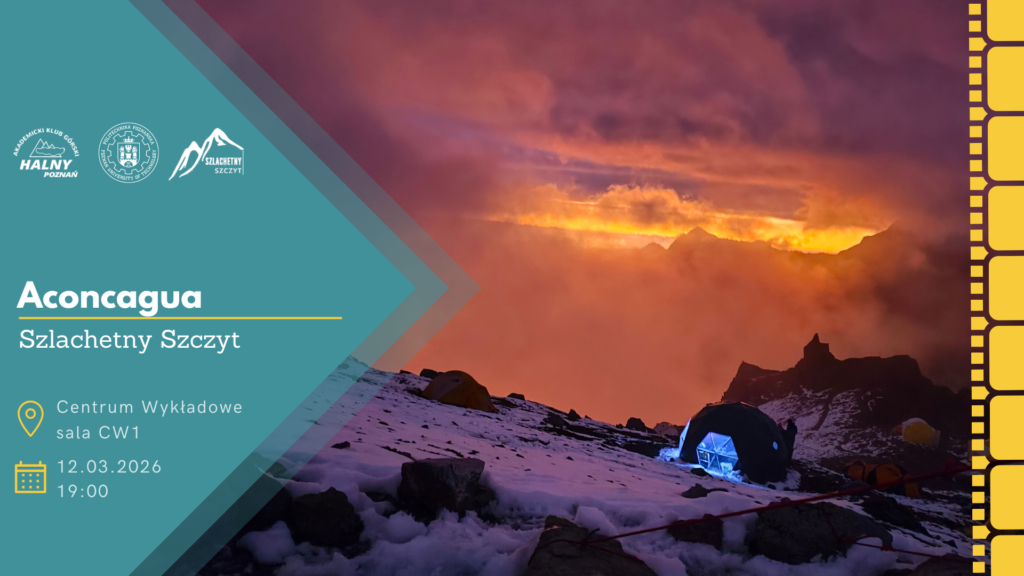 Prelekcja podróżnicza w AKG Halny 12.03 o 19:00 w sali CW1 Politechniki Poznańskiej